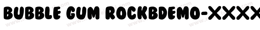 Bubble Gum RockBDemo字体转换